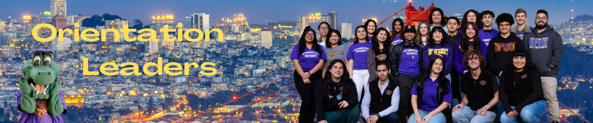 Orientation Leaders in text next to a photo of smiling orientation leaders with the City of SF as a backdrop.